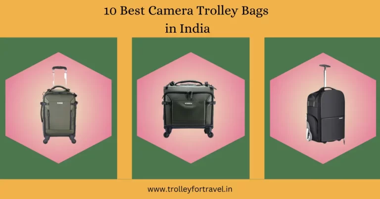 Best Camera Trolley Bags in India