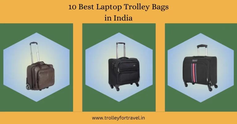 Best Laptop Trolley Bags in India with padded compartments