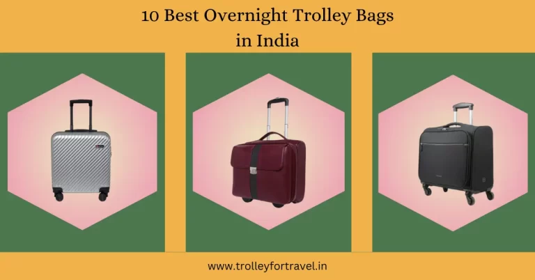 Best Overnight Trolley Bags in India