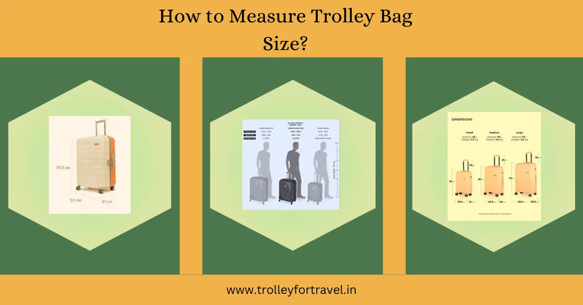 How to Measure Trolley Bag Size