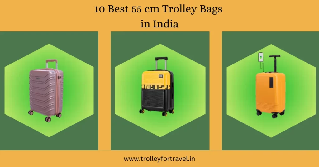 Best 55 cm Trolley Bags in India